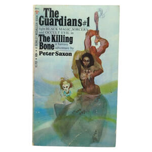 The Guardians‎ #1 The Killing Bone by Peter Saxon 1969 First PB Printing Occult